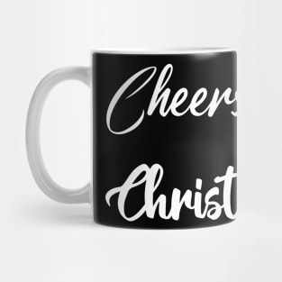 Cheers to Christmas Mug